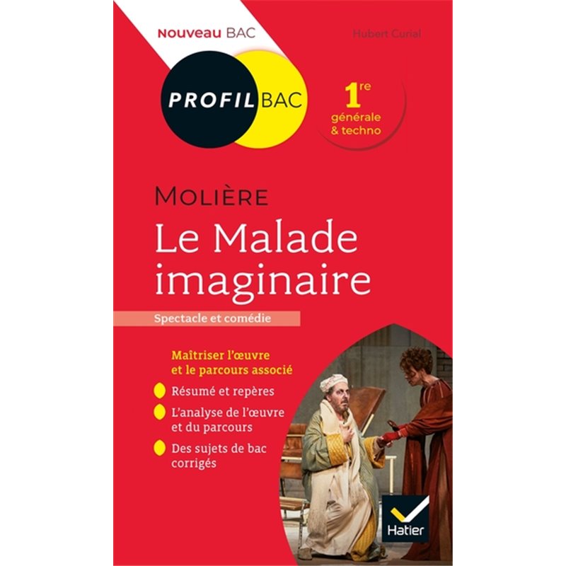 Profil Molière Le Malade imaginaire oeuvre au programme Bac 2024