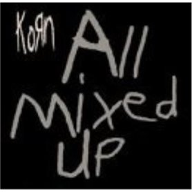 Korn-All Mixed Up