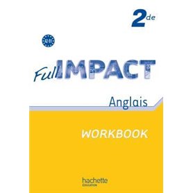 Full impact 2de - Workbook - Ed.2010