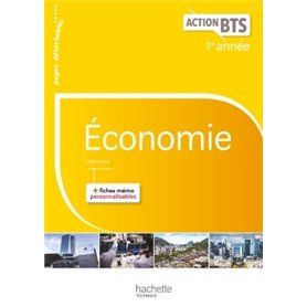 Action BTS Économie BTS 1re année - Livre élève - Ed. 2017