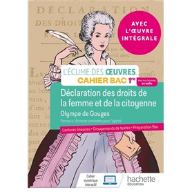 Français 1re - Oeuvre intégrale Olympe de Gouges - Cahier élève - Ed. 2022