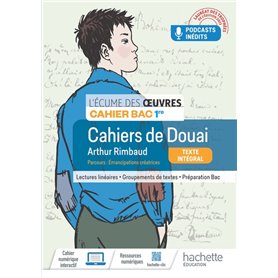 Écume des oeuvres 1re, Arthur Rimbaud, Les cahiers de Douai - Cahier élève - Ed. 2023