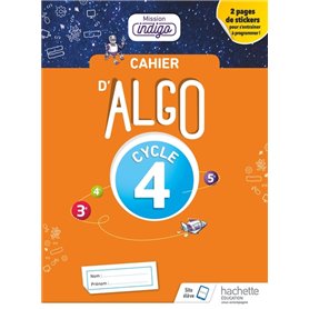 Cahier Algo Mission Indigo Cycle 4 - Ed. 2018