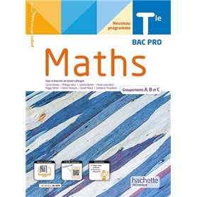 Mathématiques Terminale Bac Pro groupements A, B et C -  Livre élève -  Éd. 2022