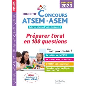 Objectif  Concours ATSEM - ASEM 2023: Préparer l'oral en 100 questions