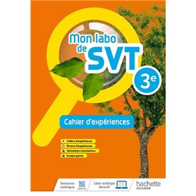 Mon labo de SVT 3e - Cahier d'expériences - Ed. 2022