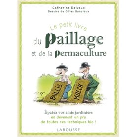 Le petit livre du paillage et de la permaculture