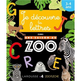 Je découvre les lettres avec Une saison au Zoo