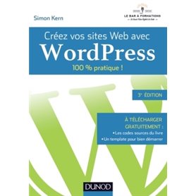 Créez vos sites Web avec WordPress - 100% pratique !