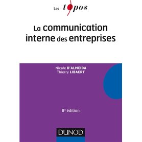 La communication interne des entreprises - 8e éd.