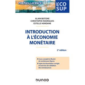 Introduction à l'économie monétaire - 2e éd.