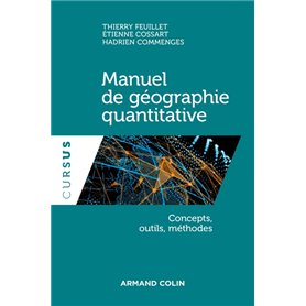 Manuel de géographie quantitative - Concepts, outils, méthodes