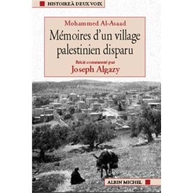 Mémoires d'un village palestinien disparu