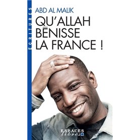 Qu'Allah bénisse la France ! (Espaces Libres - Ecritures)