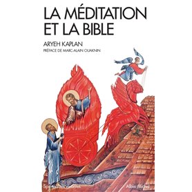 La Méditation et la Bible