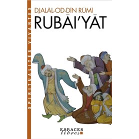 Rubâi'Yât (Espaces Libres - Spiritualités Vivantes))