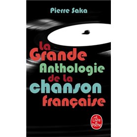La Grande Anthologie de la chanson française