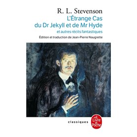 L'Etrange cas du Dr Jekyll et de Mr Hyde et autres récits fantastiques