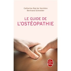 Le Guide de l'ostéopathie