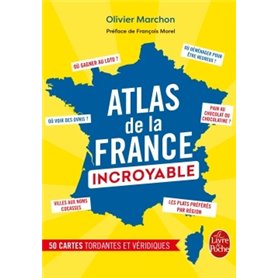 L'Atlas de la France incroyable