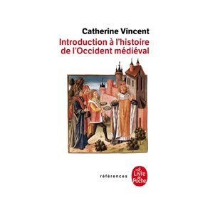 Introduction à l'histoire de l'Occident médiéval