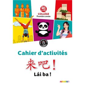 Lai Ba ! 1re année - Chinois Ed.2020 - Cahier d'activités