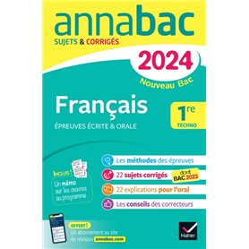 Annales du bac Annabac 2024 Français 1re technologique (bac de français écrit & oral)