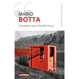 Mario Botta - Entretiens avec Danièle Pauly