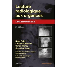 Lecture radiologique aux urgences : l'indispensable