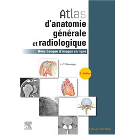 Atlas d'anatomie générale et radiologique