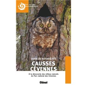 Guide du naturaliste Causses Cévennes (2e ed)