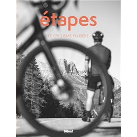 Etapes - Le cyclisme en Isère