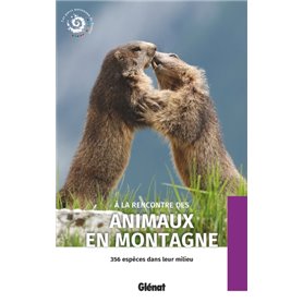 À la rencontre des animaux en montagne (2e ed)