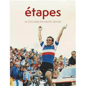 Etapes - Le cyclisme en Haute-Savoie