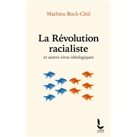 La Révolution racialiste