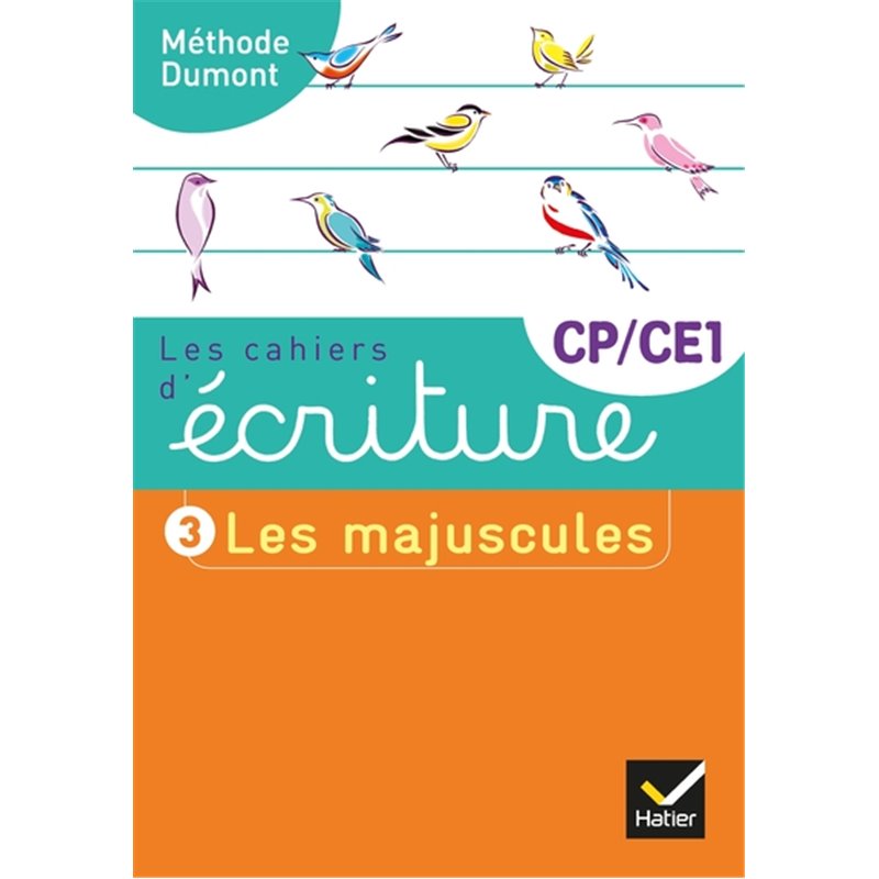 Les cahiers d écriture CP CE1 Éd 2019 Cahier n 3 LES MAJUSCULES