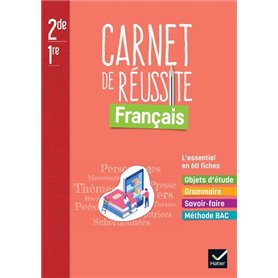 Mon carnet de réussite Français 2de/1re - Ed. 2022 - Carnet élève