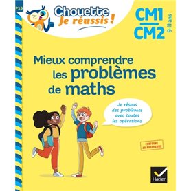 Mieux comprendre les problèmes de maths CM1/CM2 9-11 ans