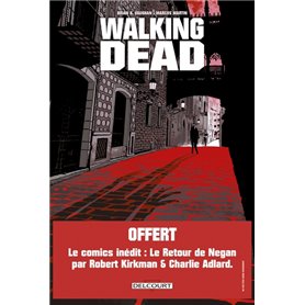 Walking Dead - L'Étranger et Le Retour de Negan