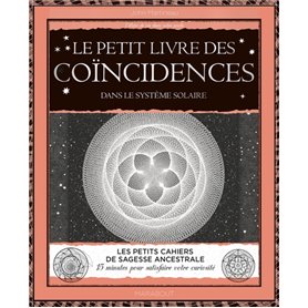 Le petit livre des coïncidences dans le système solaire