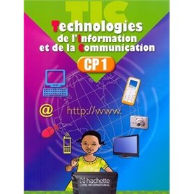 Technologies de l'Information et de la  Communication CP2  Elève