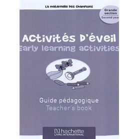 Maternelle des Champions Activités d'éveil GS Guide Pédagogique