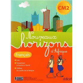 Nouveaux Horizons d'Afrique Français CM2 Congo B Elève