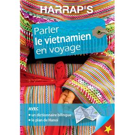 Harrap's parler le Vietnamien en voyage