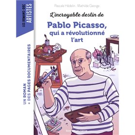 L'incroyable destin de Pablo Picasso, qui a révolutionné l'art