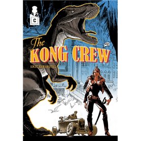The Kong Crew - Tome 02