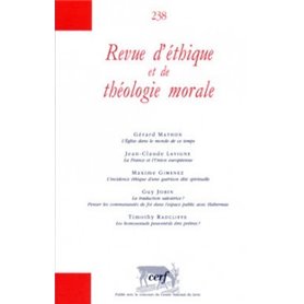 Revue d'éthique et de théologie morale - Supplément numéro 238