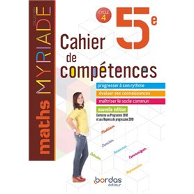 Myriade Maths 5e 2019 Cahier de compétences élève