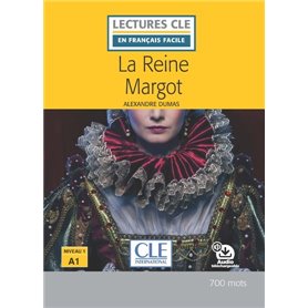 Lecture CLE en français facile La reine Margot niveau A1
