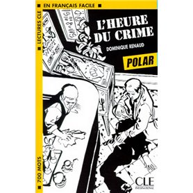 Lectures clé français Polar L'heure du crime